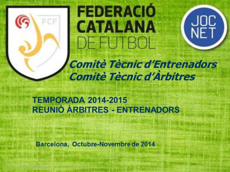 Reunions Àrbitres-Entrenadors a l' Auditori INEFC -Barcelona
